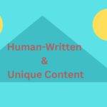 How to Write Human-Written and Unique Content Quickly?